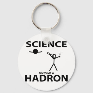 Science Gives Me a Hadron Stick Figure Nerd Gear Keychain