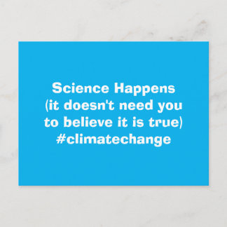 Science Happens Climate Change Postcard