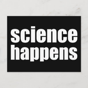 Science Happens Postcard