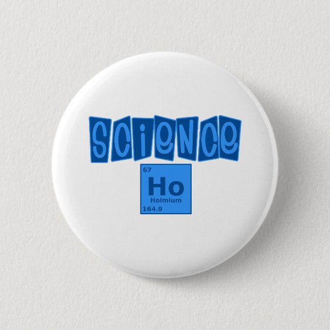 Science Ho 2 Inch Round Button (Front)