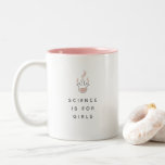 Science is for Girls Cool Trendy Modern Blush Pink Two-Tone Coffee Mug<br><div class="desc">Science is for girls! Trendy,  cute coffee mug with pretty blush pink beaker illustration and modern typography on the two-toned coffee mug. Sweet gift for the future inventor,  biologist,  chemist,  or any scientist.</div>