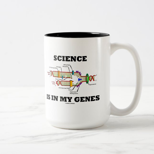 Science Is In My Genes Biology DNA Replication Two-Tone Coffee Mug (Right)