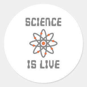 Science is life classic round sticker