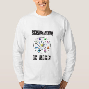 Science is life T-Shirt