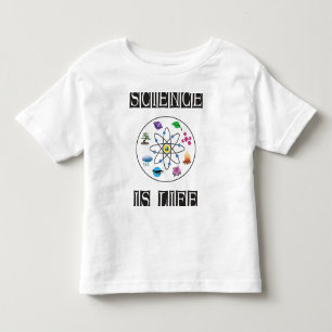 Science is life toddler t-shirt