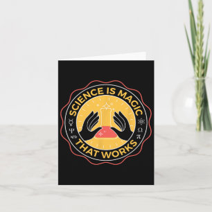 Science Is Magic That Works Science Card