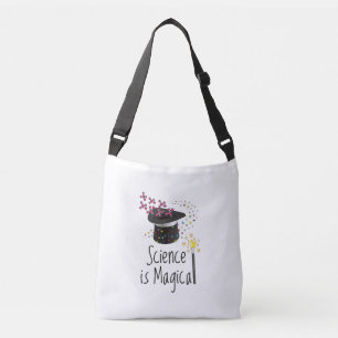Science is Magical Crossbody Bag