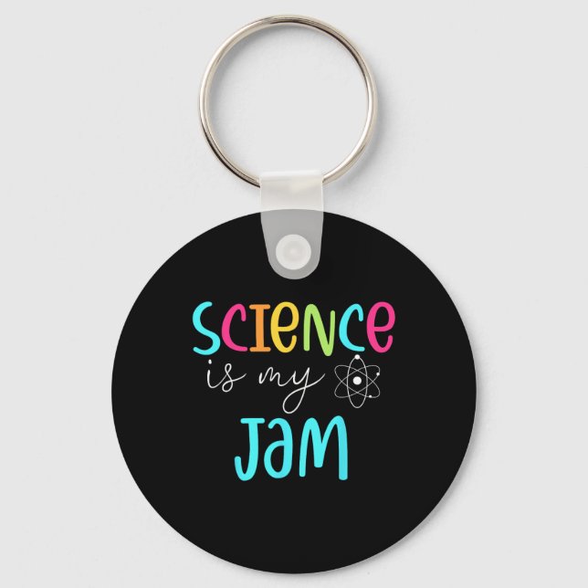 Science Is My Jam Cute Science Teacher Appreciatio Keychain (Front)