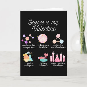 Science Is My Valentine Chemistry Biology Physics  Card