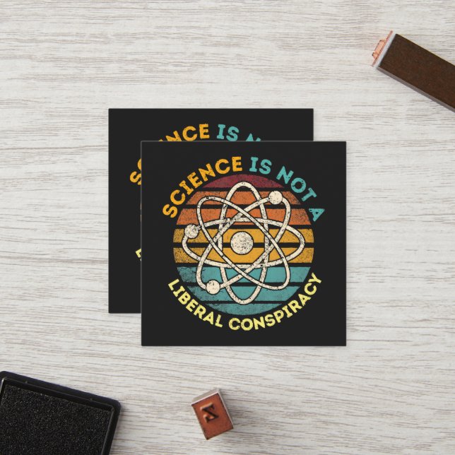 Science Is Not A Liberal Conspiracy Loyalty Card (Front/Back In Situ)