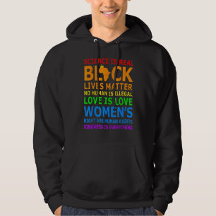Science Is Real Black History Month Love Is Love L Hoodie