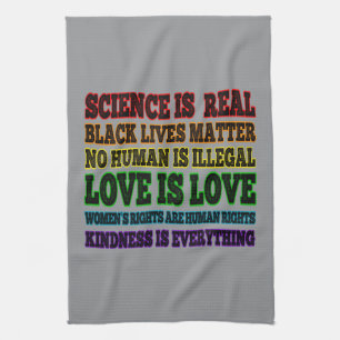 Science is Real Black Lives Matter Kitchen Towel