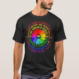 Science is Real Black Lives Matter Pride Month (3 T-Shirt