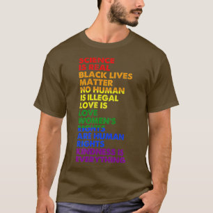 Science is Real Black Lives Matter Pride Month  (8 T-Shirt