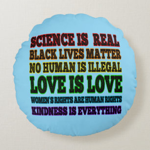 Science is Real Black Lives Matter Round Pillow