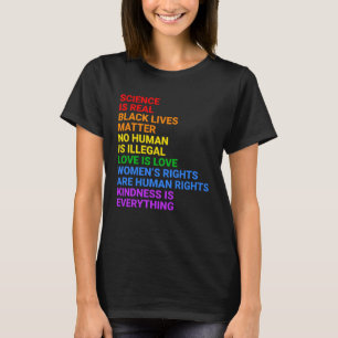 Science is Real Human Rights LGTBQ+ Queer Pride Mo T-Shirt