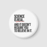 SCIENCE IS REAL MAGNET<br><div class="desc">PolitiClothes.com - The Trendiest Political Apparel Online 
Unique Election and Political Gear Including: Political T-shirts,  Political Bumper Stickers,  Political Buttons,  Political Pins,  Political Cards,  Political Mugs,  Political Posters,  Political Signs and More!. 
SHOP ONLINE AT: http://www.Politiclothes.com 
On Facebook: http://www.facebook.com/politiclothes 
On Twitter: http://www.twitter.com/politiclothes
On Instagram: http://www.instagram.com/politiclothes</div>