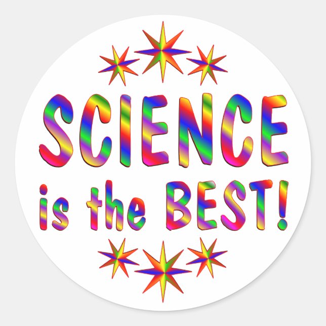Science is the Best Classic Round Sticker (Front)