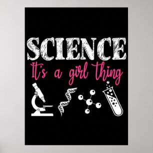 Science - It's a Girl Thing Funny Poster