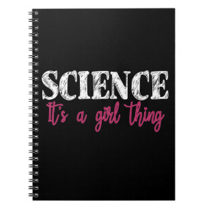 Science - It's a Girl Thing Notebook