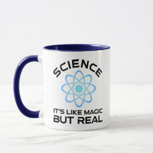 Science - It's Like Magic But Real Mug