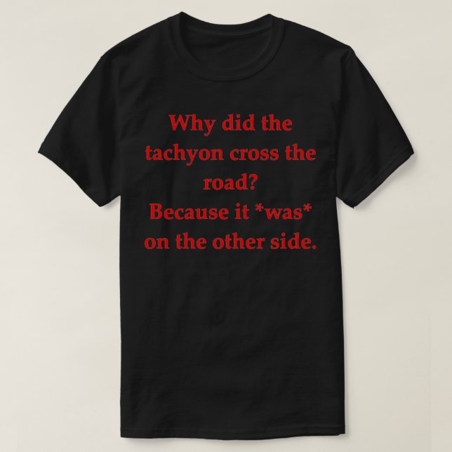Science Joke 31 T-Shirt (Design Front)