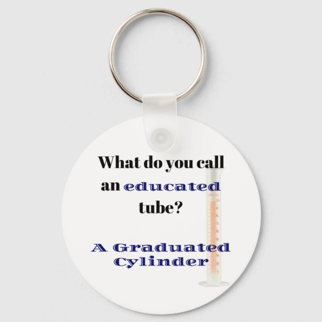 Science Joke Dad Joke Graduated Cylinder Keychain (Front)