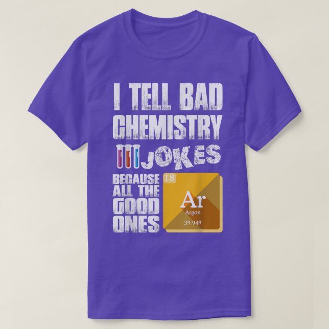 Science Jokes Quote Funny Scientists Shirt for Men (Design Front)