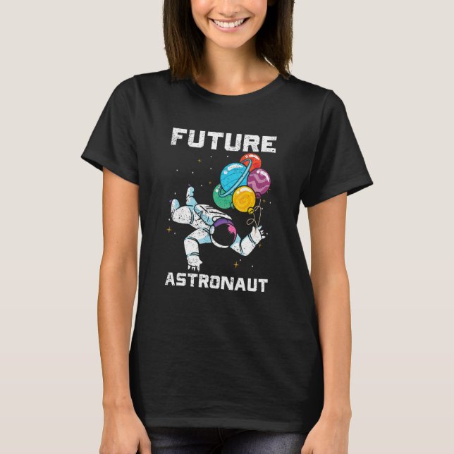 Science Junior Astronaut Planet Balloons Future As T-Shirt (Front)