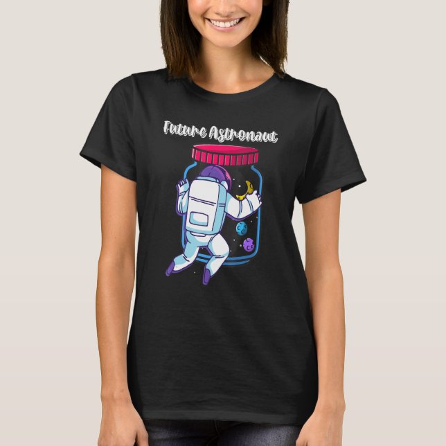 Science Junior Astronaut Space Travel Jar Future A T-Shirt (Front)