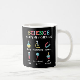 Science keeps you curious coffee mug