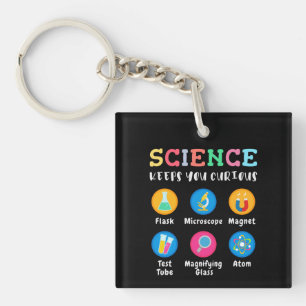 Science keeps you curious keychain