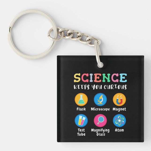 Science keeps you curious keychain (Front)