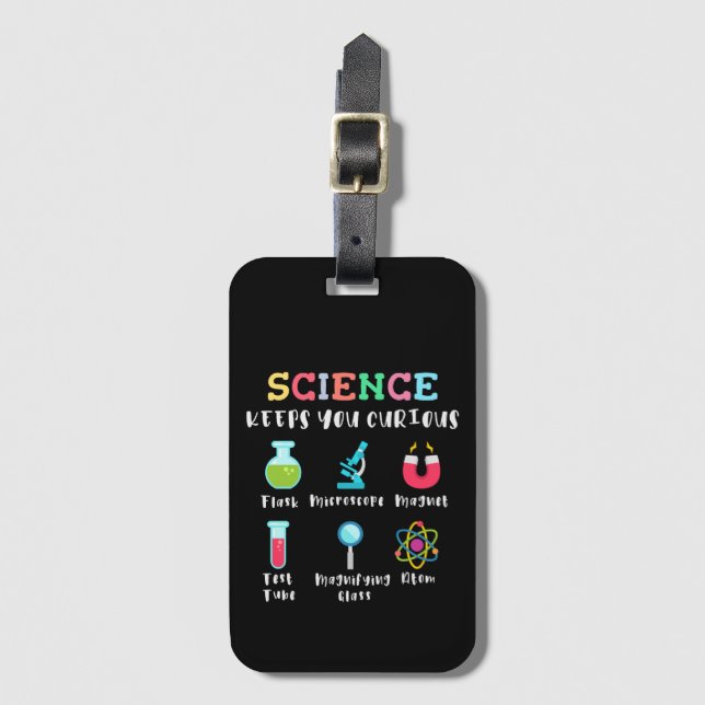 Science keeps you curious luggage tag (Front Vertical)