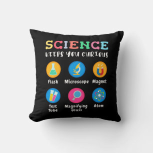 Science keeps you curious throw pillow