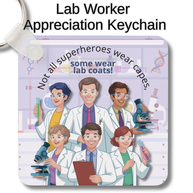 Science Lab Researchers Appreciation  Keychain (Lab Worker Appreciation Keychain
)