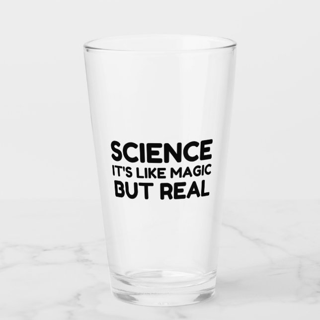 SCIENCE LIKE MAGIC BUT REAL GLASS (Front)