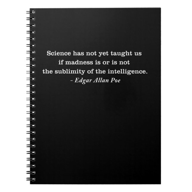 Science Madness Edgar Allan Poe Quote Notebook (Front)