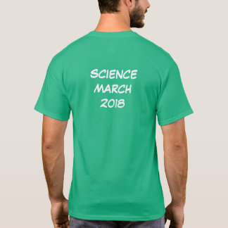 Science March 2018 T-Shirt