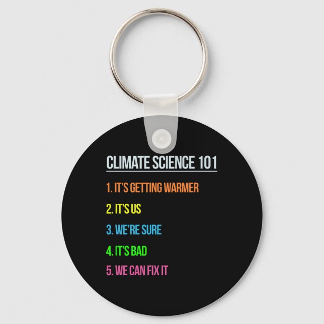 Science March Earth Day Climate Change Scientists  Keychain (Front)