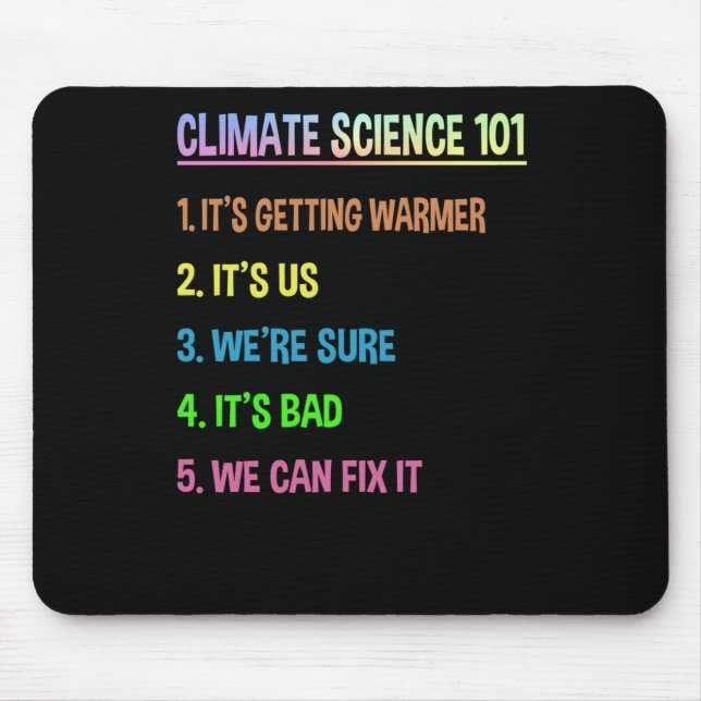 Science March – Earth Day Gift For Climate Change Mouse Pad (Front)