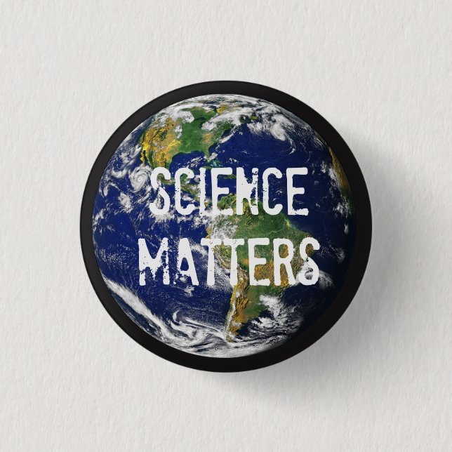 Science Matters 1-1/4 inch Mini Button. 1 Inch Round Button (Front)