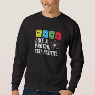 Science Nerd Of Physicians Formula & Physics Toys Sweatshirt