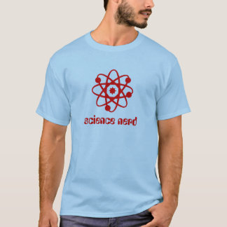 Science Nerd Tee. T-Shirt