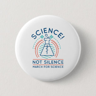 Science Not Silence 2 Inch Round Button