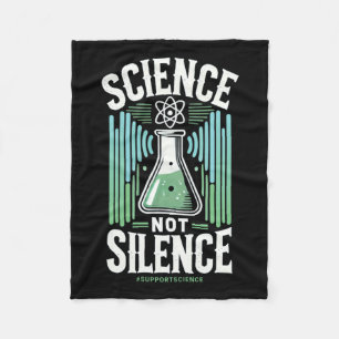 Science Not Silence Support Science Awareness Fleece Blanket