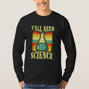 Science Physics Chemistry Biology Teacher Student T-Shirt
