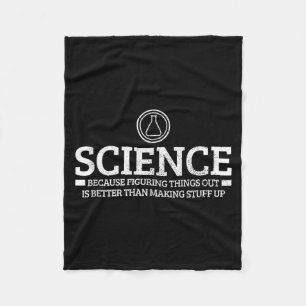 Science Physics Chemistry Nerd Funny Saying Scient Fleece Blanket