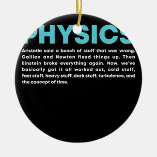 Science Quantum Mechanic Nerd Geek Physics Ceramic Ornament