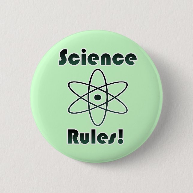 Science Rules 2 Inch Round Button (Front)